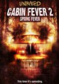 -new- Cabin Fever 2 (Cabin Fever 2: Spring Fever )